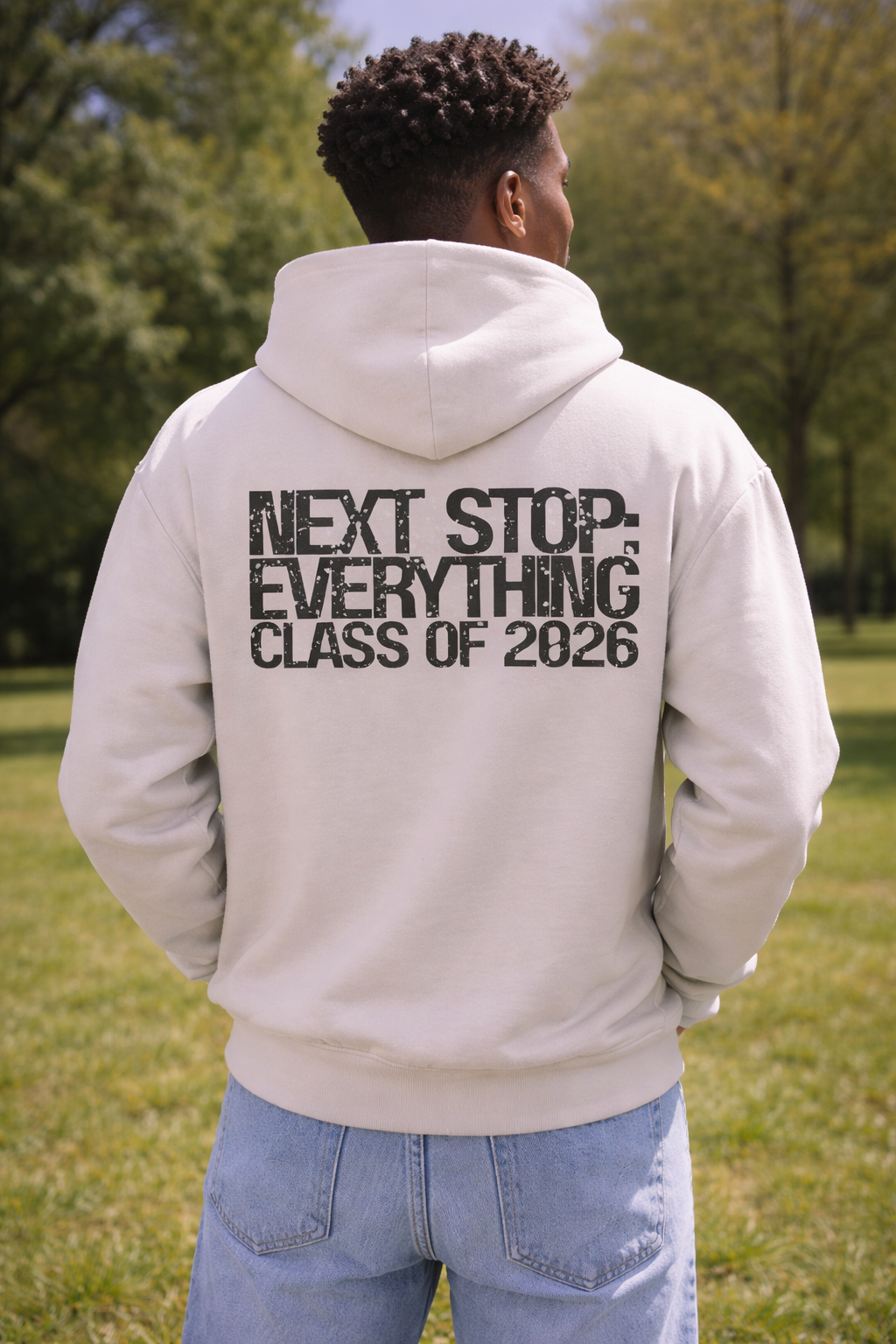 Next Stop Everything IVORY Hoodie – Class of 2026 Graduation Hoodie | Senior Hoodie | Grad District